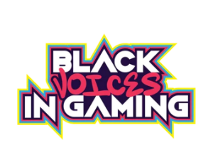 Black Voices in Gaming February 2023